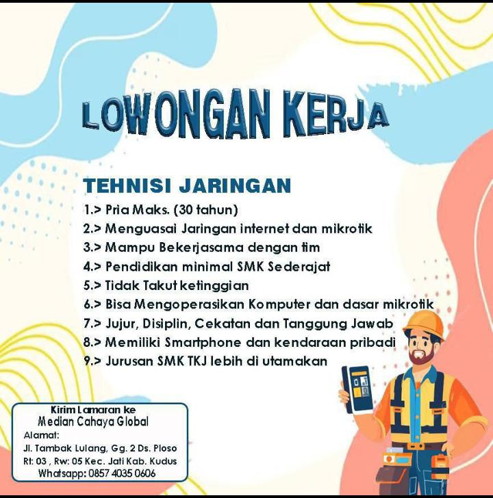 📢 INFO LOKER - Teknisi Jaringan