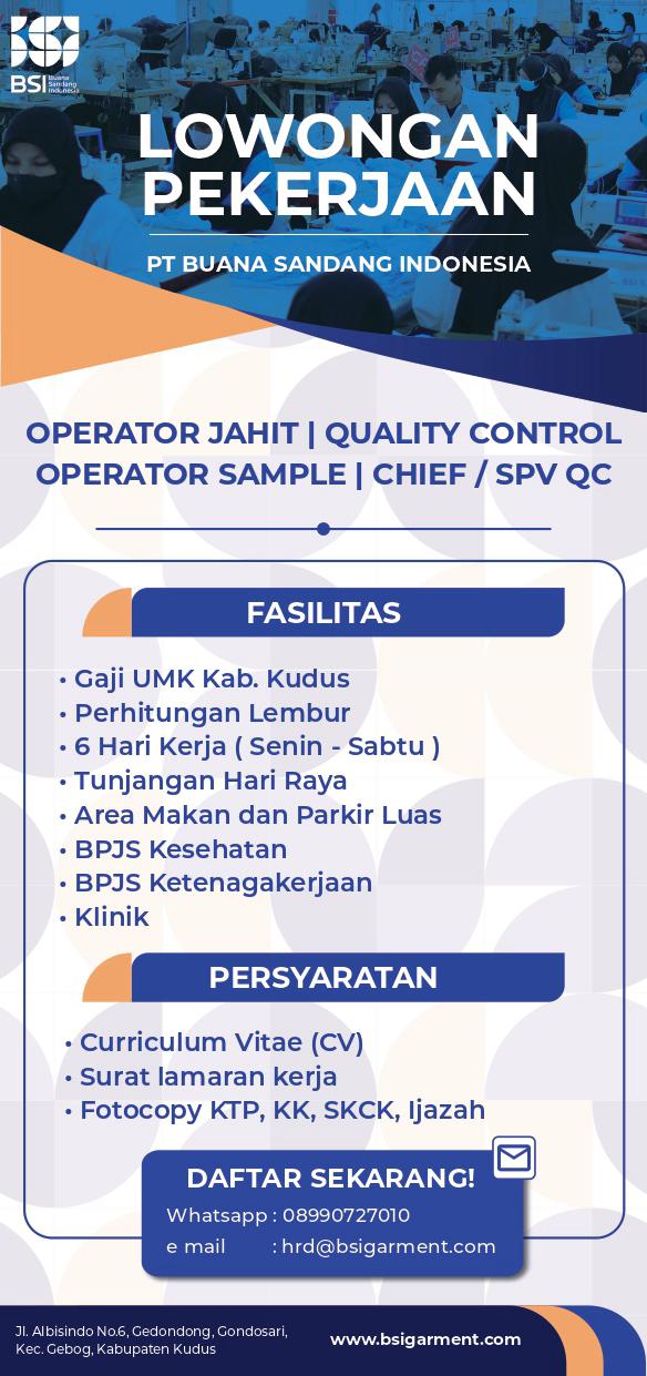 🚨 INFO LOKER PT Buana Sandang Indonesia